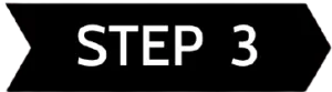 Step 3 Step 3